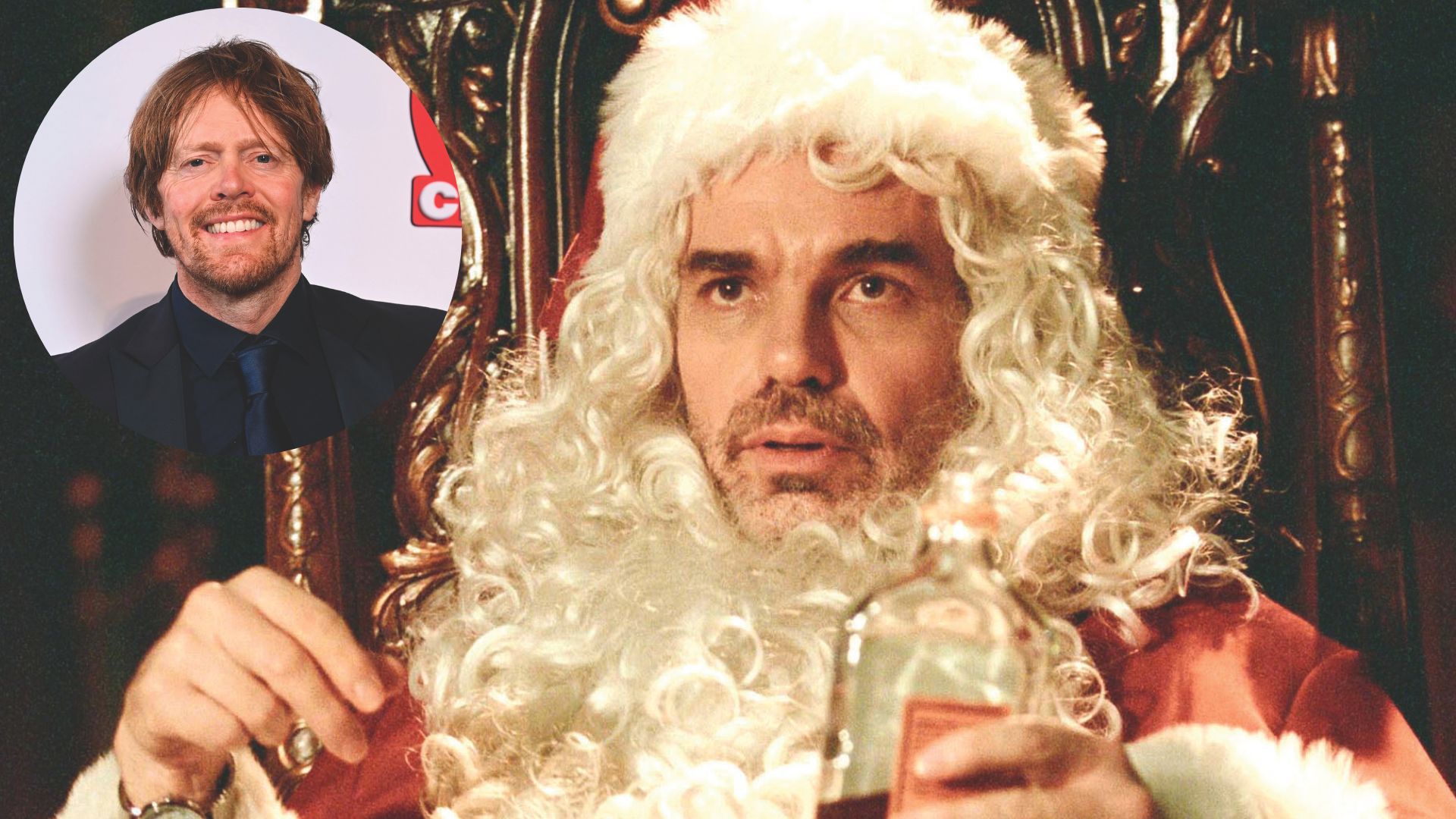 Bad Santa, one of Kris Marshall (L)'s favourite Christmas films